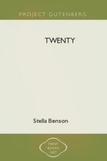 Twenty by Stella Benson