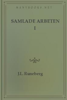 Samlade arbeten I by J. L. Runeberg