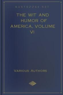 The Wit and Humor of America, Volume VI by Unknown