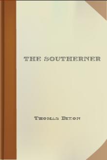 The Southerner by Thomas Dixon