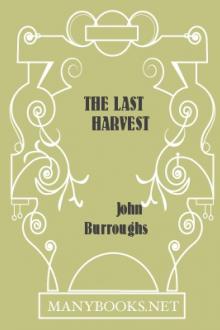 The Last Harvest by John Burroughs