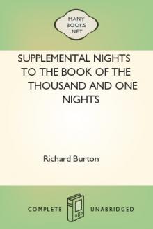 Supplemental Nights to The Book of the Thousand and One Nights by Sir Richard Francis Burton