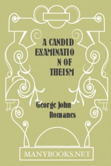 A Candid Examination of Theism by George John Romanes