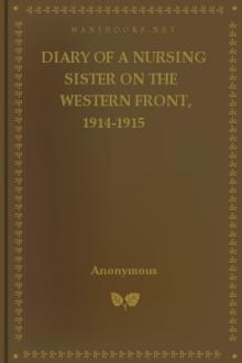Diary of a Nursing Sister on the Western Front, 1914-1915 by Anonymous