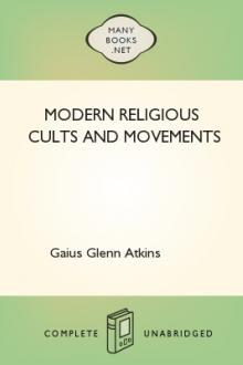 Modern Religious Cults and Movements by Gaius Glenn Atkins