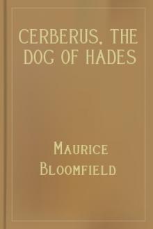 Cerberus, The Dog of Hades by Maurice Bloomfield