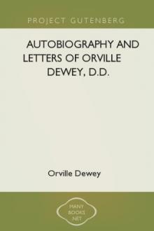 Autobiography and Letters of Orville Dewey, D.D. by Orville Dewey