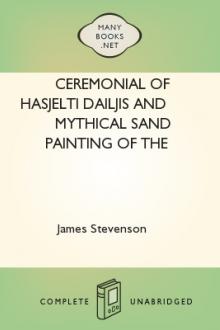 Ceremonial of Hasjelti Dailjis and Mythical Sand Painting of the Navajo Indians by James Stevenson
