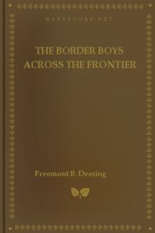 The Border Boys Across the Frontier by John Henry Goldfrap