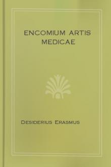 Encomium Artis Medicae by Desiderius Erasmus