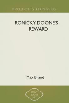 Ronicky Doone's Reward by Max Brand