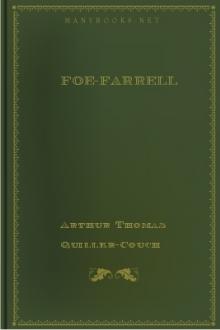 Foe-Farrell by Arthur Thomas Quiller-Couch