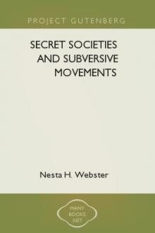 Secret Societies and Subversive Movements by Nesta H. Webster