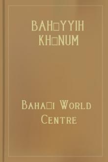 Bahíyyih Khánum by Baha'i World Centre