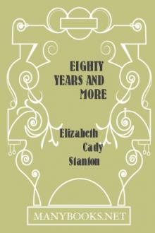Eighty Years and More by Elizabeth Cady Stanton