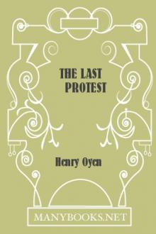 The Last Protest by Henry Oyen