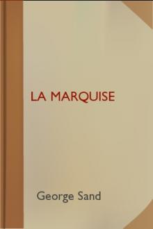 La Marquise by George Sand