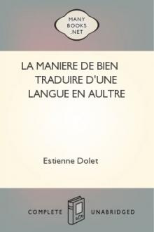 La maniere de bien traduire d'une langue en aultre by Etienne Dolet
