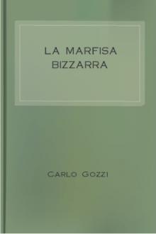 La Marfisa bizzarra by Carlo Gozzi