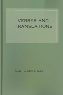 Verses and Translations by C. S. Calverley