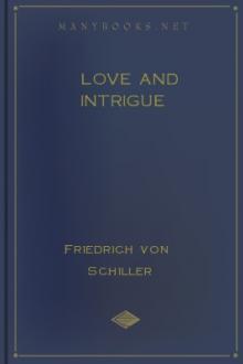 Love and Intrigue by Friedrich von Schiller