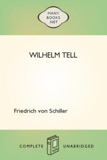 Wilhelm Tell by Friedrich von Schiller
