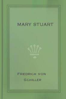 Mary Stuart by Friedrich von Schiller