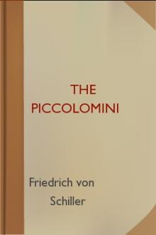 The Piccolomini by Friedrich von Schiller