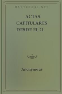 Actas capitulares desde el 21 hasta el 25 de mayo de 1810 en Buenos Aires by Anonymous
