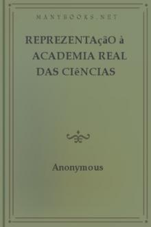 Reprezentação à Academia Real das Ciências sobre a refórma da ortografia by Anonymous