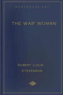 The Waif Woman by Robert Louis Stevenson