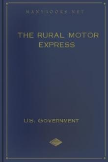 The Rural Motor Express by United States. Council of National Defense. Highways Transport Committee