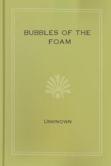 Bubbles of the Foam by F. W. Bain