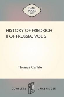 History of Friedrich II of Prussia, vol 5 by Thomas Carlyle