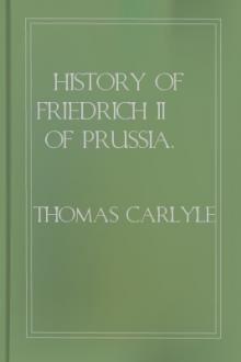 History of Friedrich II of Prussia, vol 6 by Thomas Carlyle
