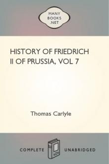 History of Friedrich II of Prussia, vol 7 by Thomas Carlyle