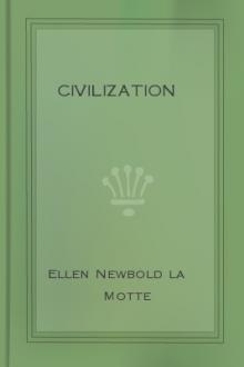 Civilization by Ellen Newbold la Motte