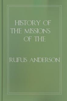 History of the Missions of the American Board of Commissioners for Foreign Missions to the Oriental Churches, Volume II. by Rufus Anderson