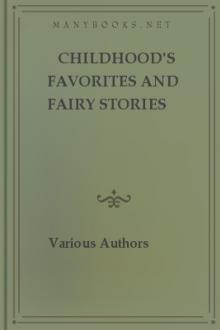 Childhood's Favorites and Fairy Stories by Unknown