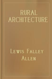 Rural Architecture by Lewis Falley Allen