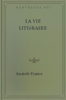 La vie littéraire by Anatole France