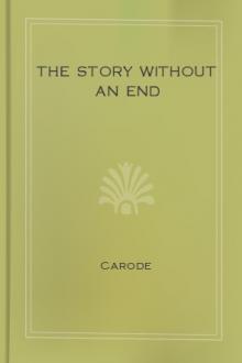The Story Without An End by Carode