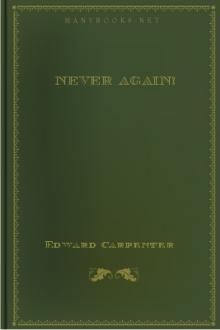 Never Again! by Edward Carpenter