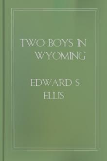Two Boys in Wyoming by Lieutenant R. H. Jayne