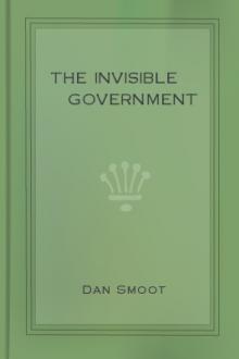 The Invisible Government by Dan Smoot