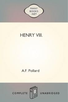Henry VIII. by A. F. Pollard