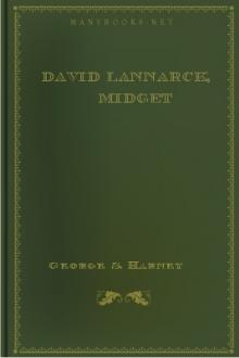 David Lannarck, Midget by George S. Harney