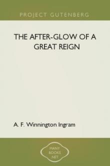 The After-glow of a Great Reign by Arthur Foley Winnington Ingram