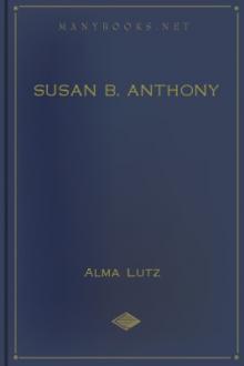 Susan B. Anthony by Alma Lutz