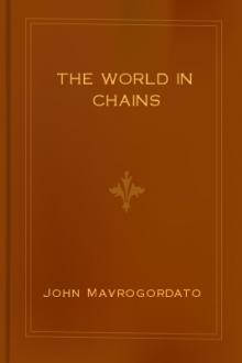 The World in Chains by John Mavrogordato